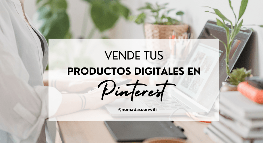 Vende productos digitales en pinterest